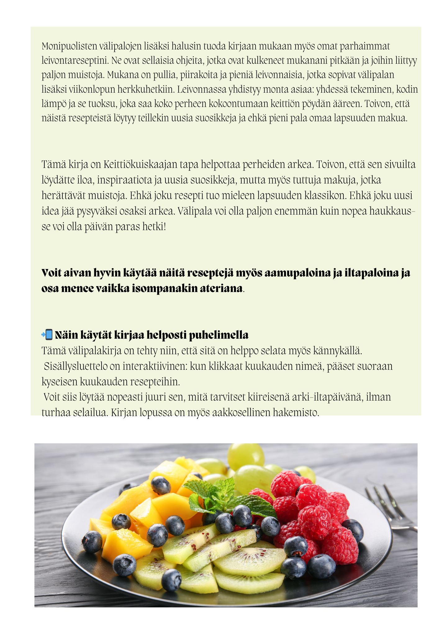 100 helppoa ja monipuolista välipalaa syksyyn satokauden mukaan – tee iltapäivistä sujuvampia, ilman taistelua tai turhaa rahanmenoa